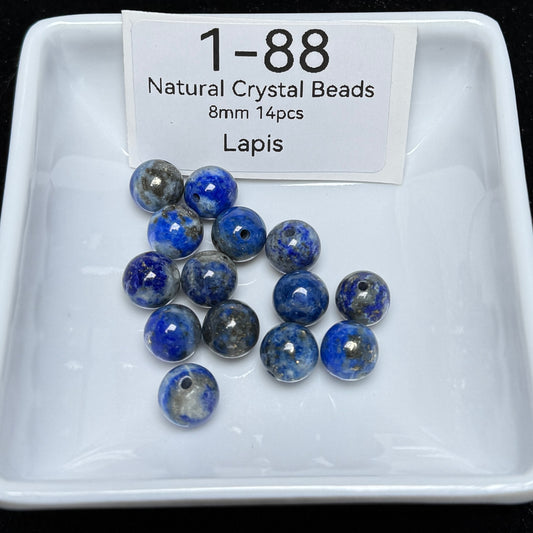 1-88 Lapis
Natural Crystal Beads
8mm 14pcs