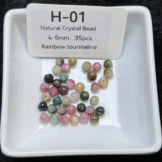 H-01 Rainbow tourmaline
Natural Crystal Bead
4-5mm 35pcs